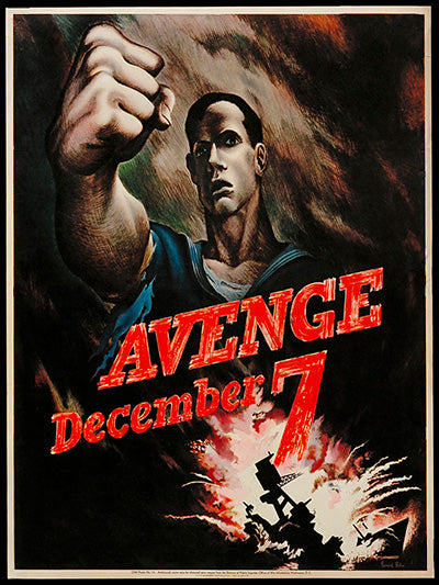 Avenge December 7th!